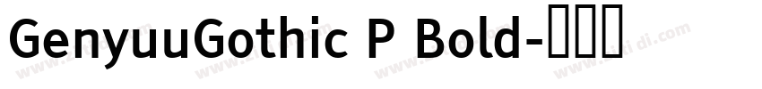 GenyuuGothic P Bold字体转换